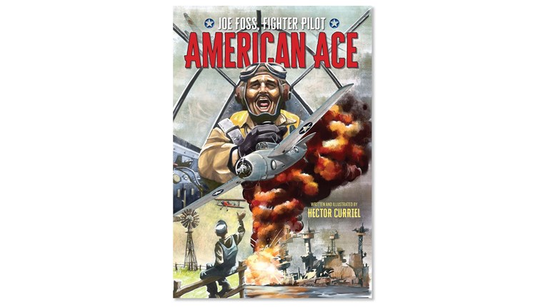 American Ace: Joe Foss, Fighter Pilot