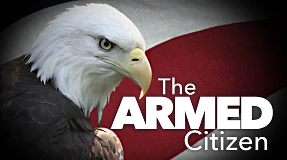 The Armed Citizen® January 30, 2015 An Official Journal