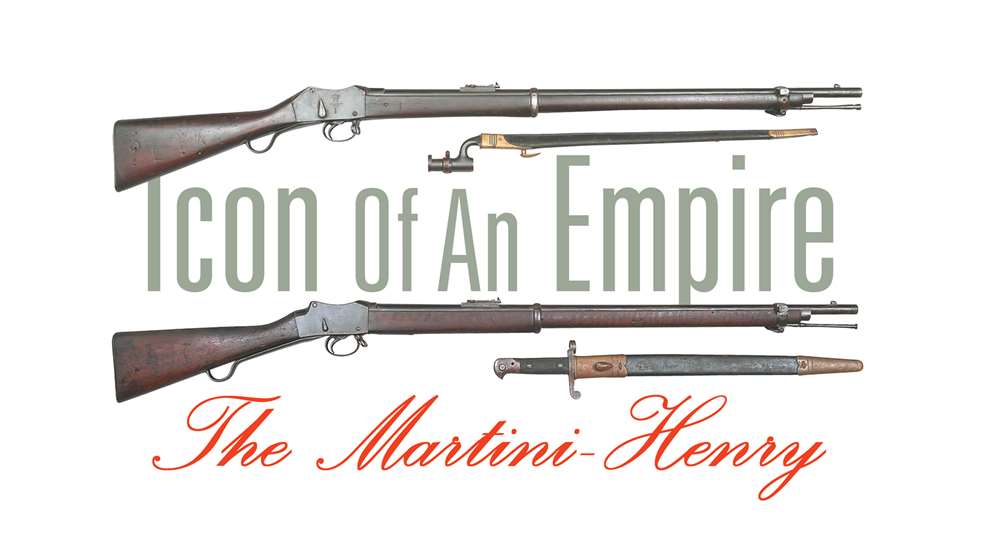 Icon Of An Empire Martini Henry