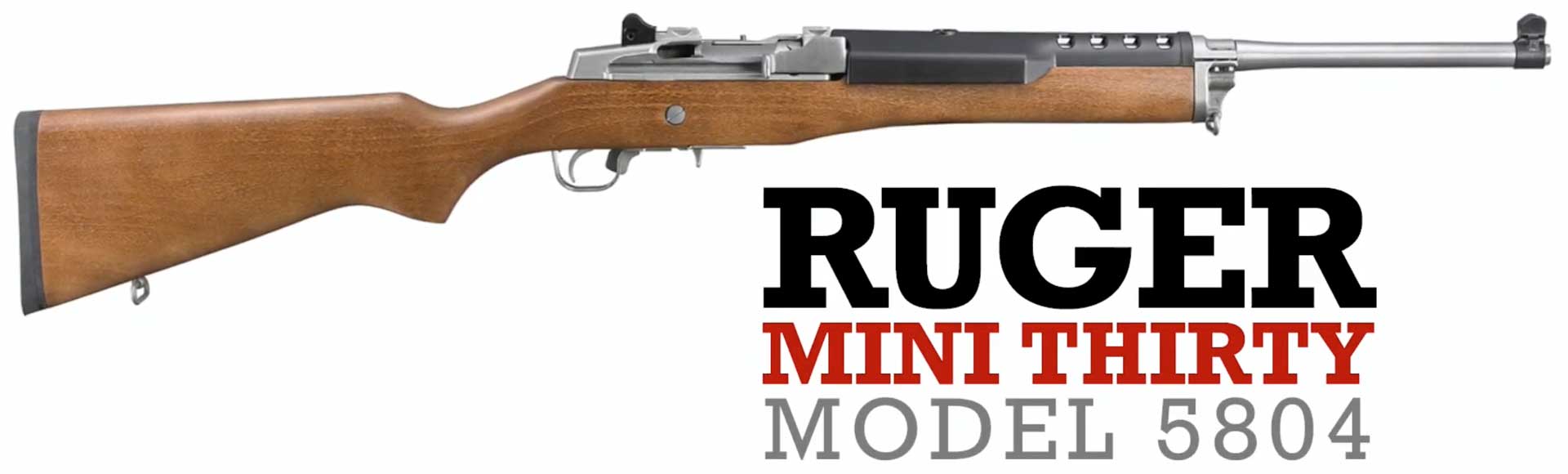 Right side ruger carbine wood metal stainless steel text on image noting: "Ruger Mini Thirty Model 5804"