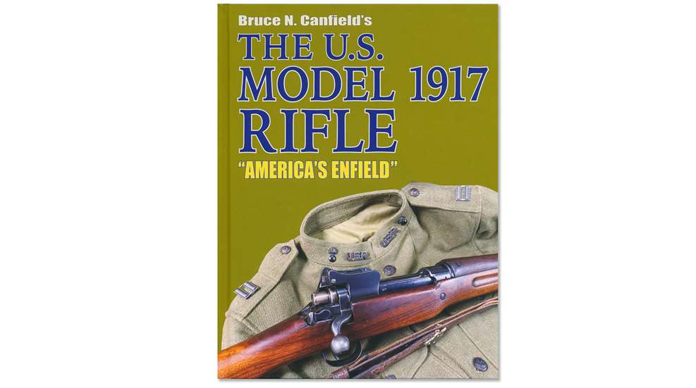 The U.S. Model 1917 Rifle | “America’s Enfield”