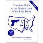 2025 Traveler’s Guide To The Firearms Laws Of The Fifty States