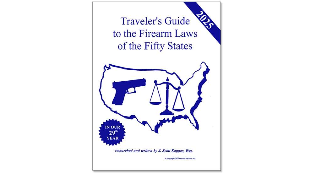 2025 Traveler’s Guide To The Firearms Laws Of The Fifty States