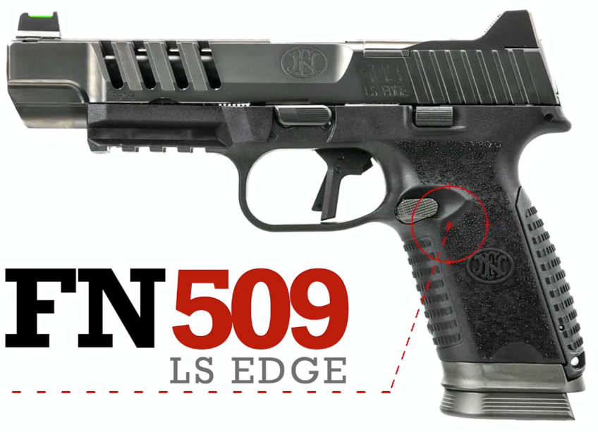 Left side black pistol with text on image noting FN 509 LS Edge