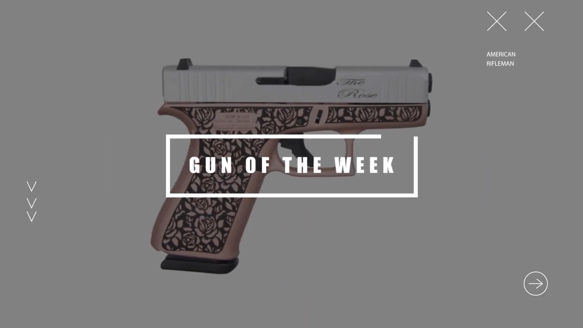 Davidson's Exclusive Apollo Custom Glock G43X The Rose handgun title screen text on image noting GUN OF THE WEEK AMERICAN RIFLEMAN XX