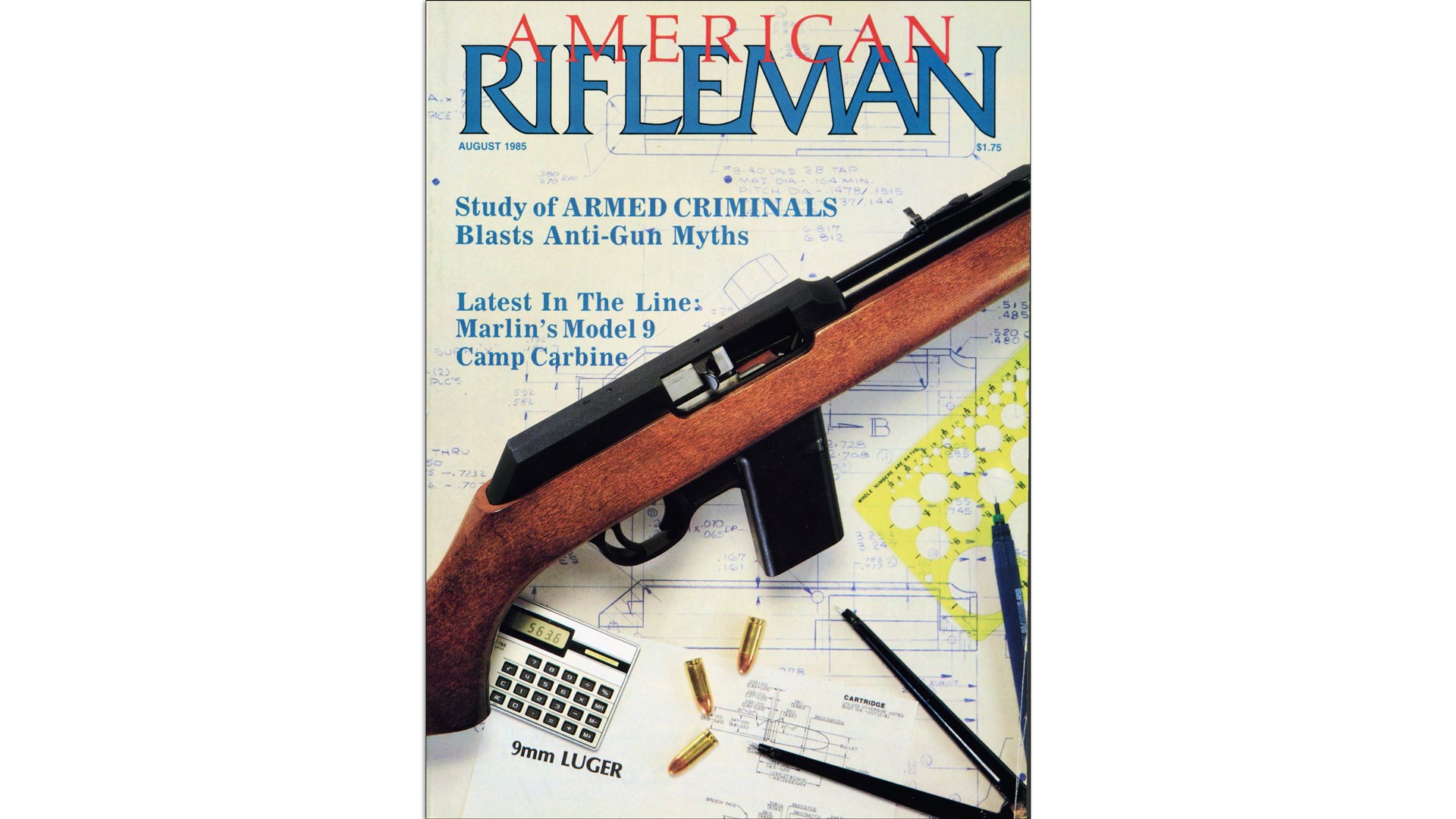 American Riffleman magazine cover August 1985 featuring Marlin Model 9 Camp Carbine text on cover image shown with calculator schematic blueprint overlay with ammunition
