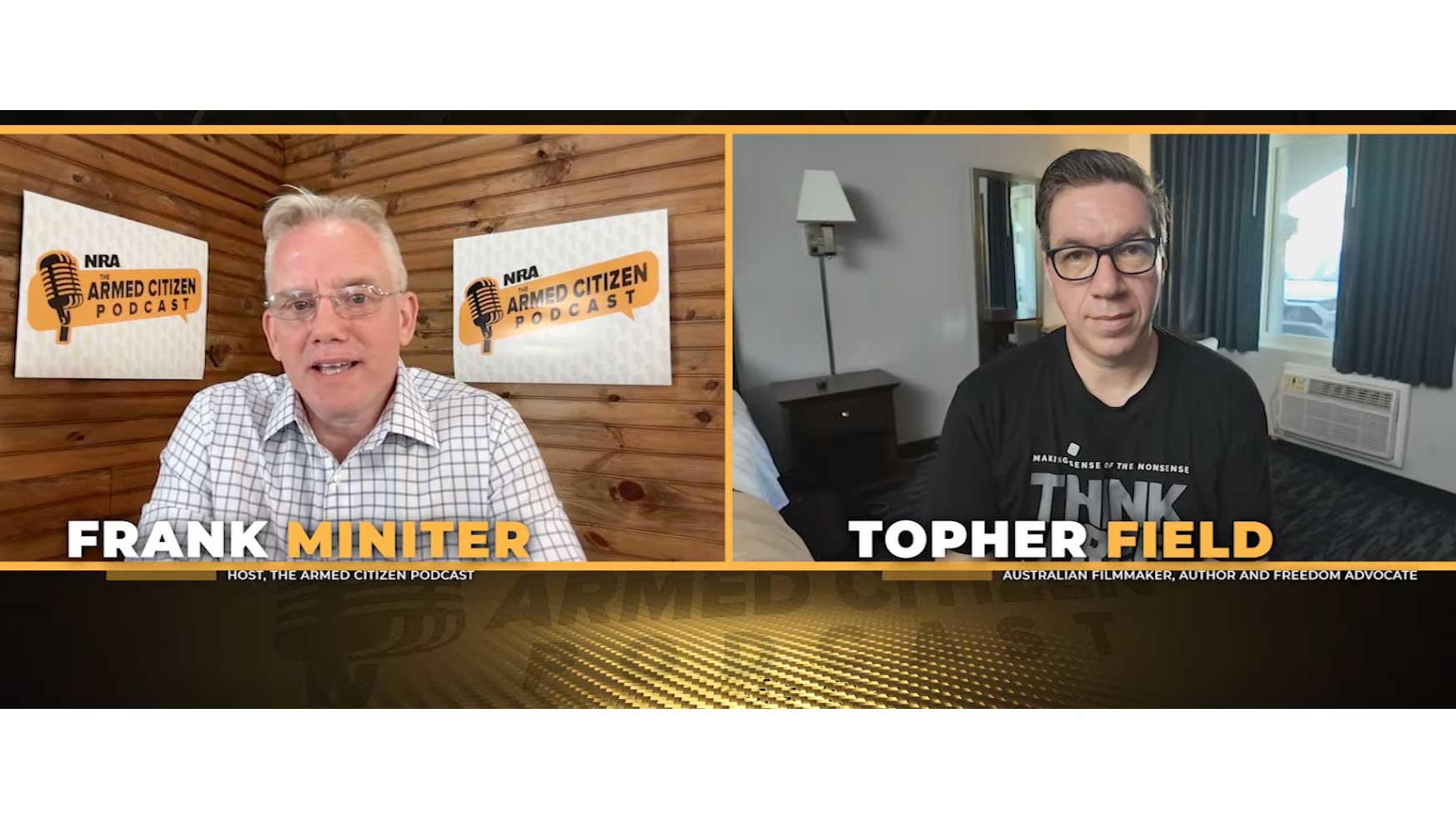 Armed Citizen Podcast Topher Field F