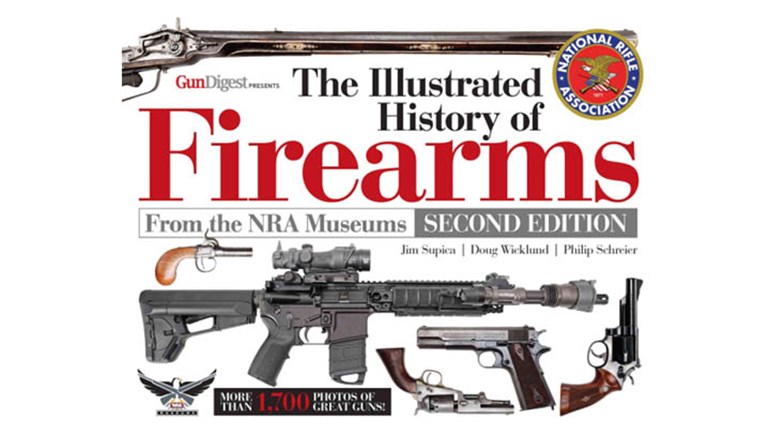 NRA Museums Releases 'Illustrated History of Firearms' | An Official Journal Of The NRA