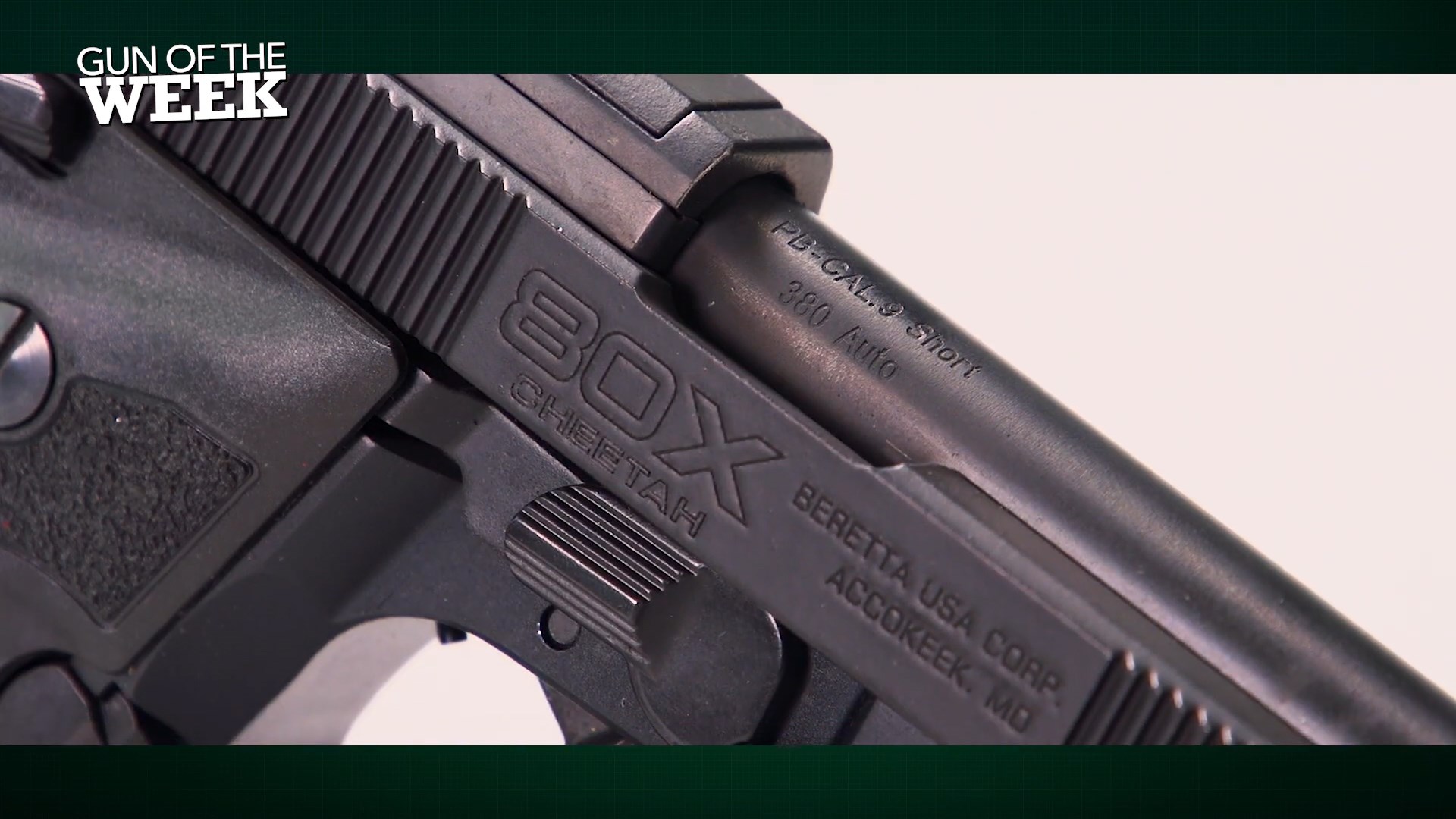 Beretta 80X Cheetah pistol gun black metal closeup stamping grooves serrations GUN OF THE WEEK text on image overlay
