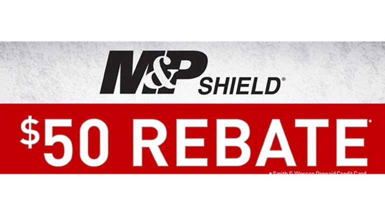 Smith & Wesson Announces $50 Rebate on M&P Shield Pistols | An Official Journal Of The NRA