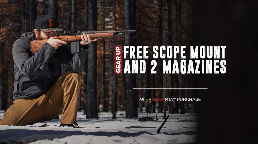 Springfield Armory Gear Up Promotion M1A text on image noting FREE SCOPE MOUNT AND 2 MAGAZINES