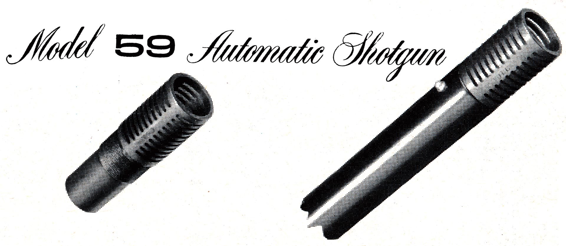 Model 59 Automatic shotgun barrel choke muzzle vintage advertisement