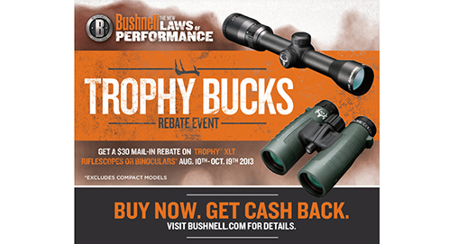Bushnell 30 Mail In Rebate On Trophy XLT Binoculars And Riflescopes 