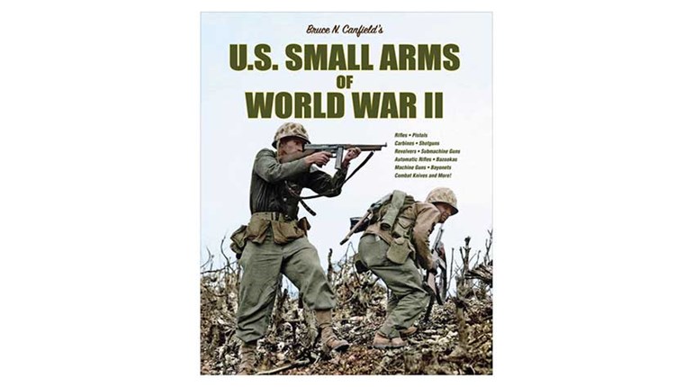 Review: 'U.S. Small Arms Of World War II' | An Official Journal Of The NRA