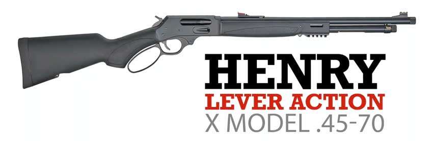 right side rifle black text on image noting Henry Repeating Arms Lever Action X Model .45 70