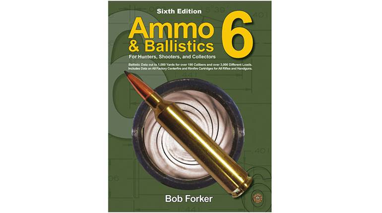 Product Preview: Ammo & Ballistics 6th Edition | An Official Journal Of The NRA