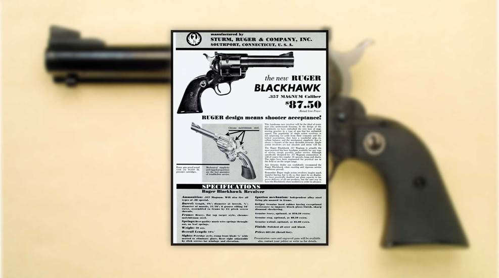 The First 50 Years Of Ruger's Blackhawk An Official Journal Of The NRA