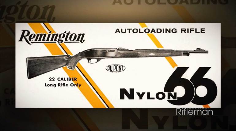 I Have This Old Gun: Remington Nylon 66 | An Official Journal Of The NRA