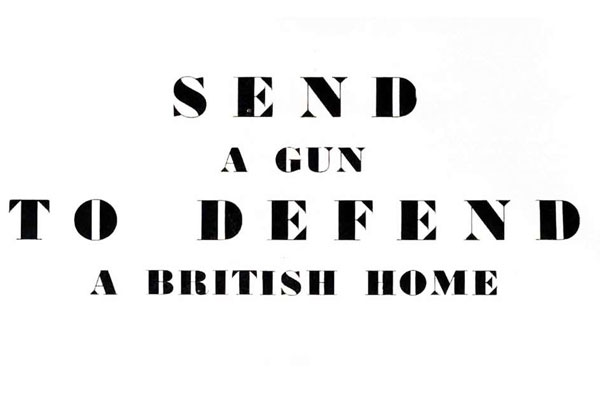 Send A Gun To Defend A British Home