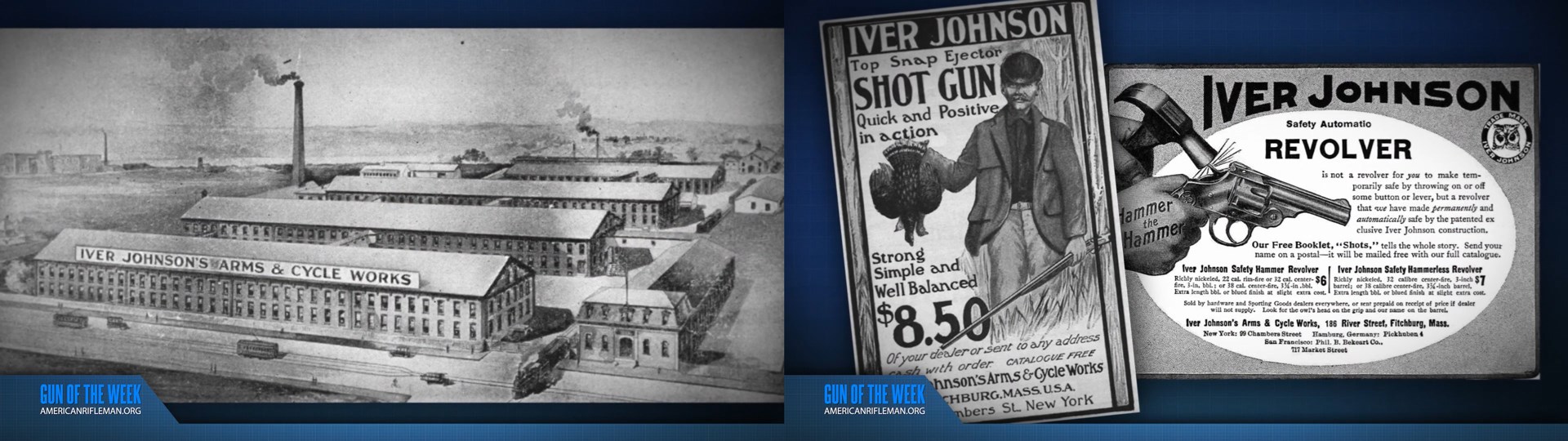 Images of Iver Johnson Cycle Works factory historical next to vintage advertising about shotguns and revolvers text on image