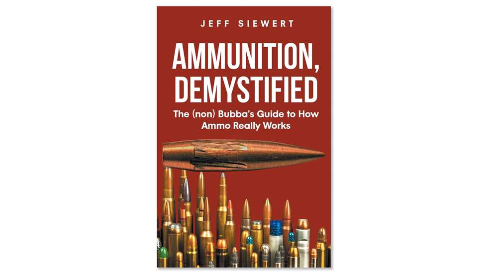 Ammunition, Demystified