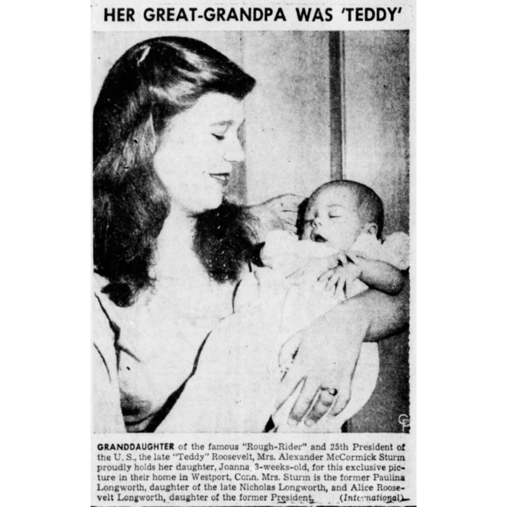vintage newspaper clipping woman with baby TEXT ON IMAGE NOTING HER GREAT-GRANDPA WAS 'TEDDY'