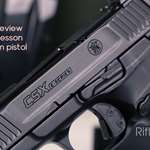 Rifleman Review: Smith & Wesson CSX E-Series