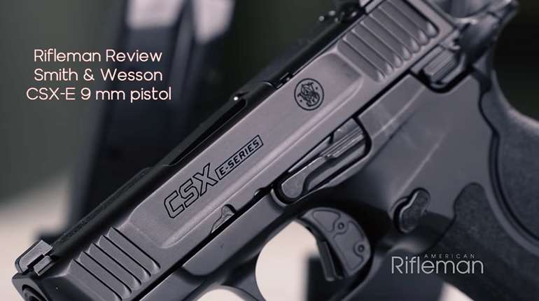 Rifleman Review: Smith & Wesson CSX E-Series