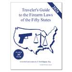 2026 Traveler’s Guide to the Firearm Laws of the Fifty States