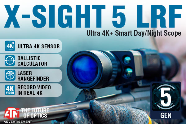 ATN Gen 5 X-Sight 5 w/ Built-in LRF and brand new 4K Sensor!