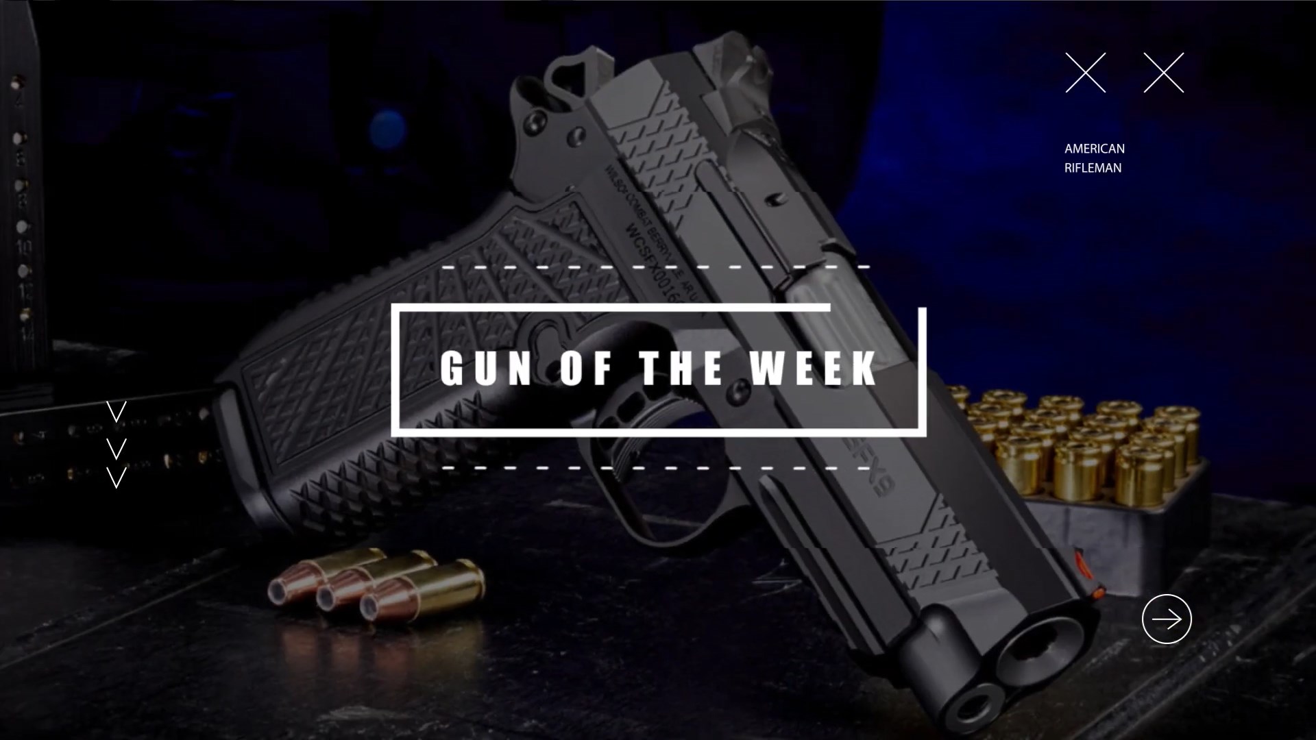 Gun Of The Week title screen American Rifleman showing handgun pistol wilson combat sfx9 gun ammunition blue background