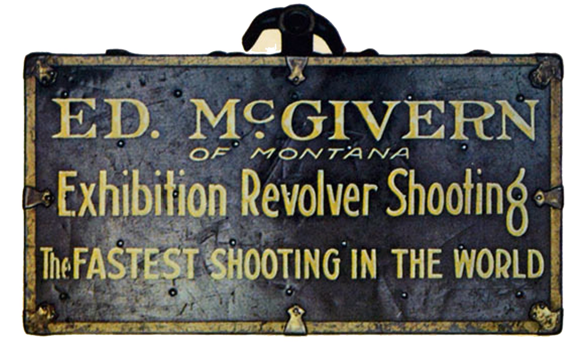 Ed McGivern exhibition revolver shooting plaque the fastest shooting in the world text on image