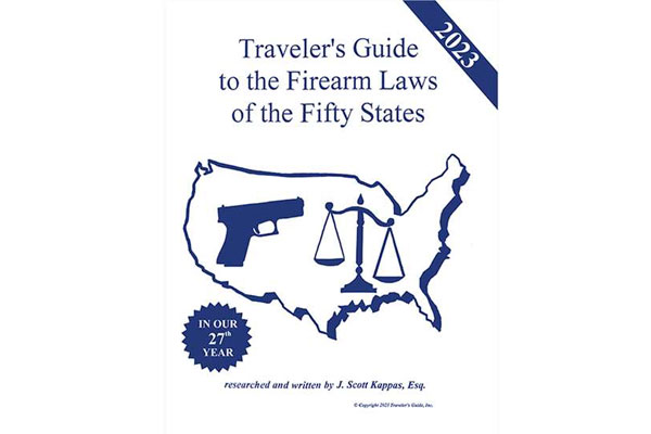 2023 Traveler's Guide To The Firearm Laws Of The Fifty States Available Now
